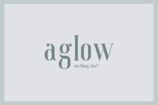 Aglow Serif Font: A Designer’s Real-World Branding Test