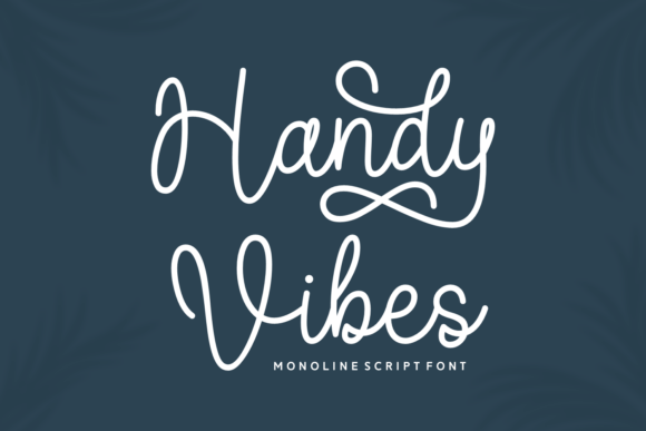 Handy Vibes: A Playful Script Font for Branding