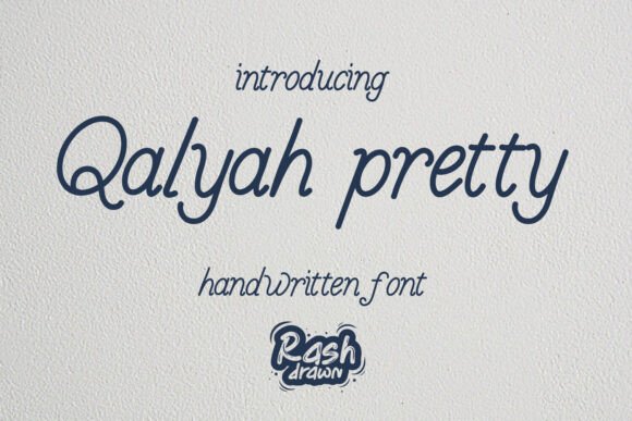 Qalyah Pretty: A Handwritten Font for Authentic Brands