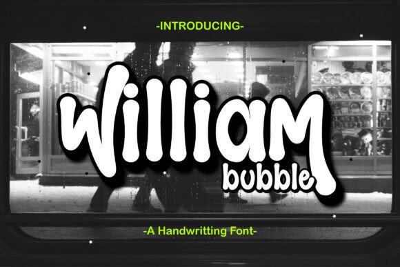 William Bubble Font for Handmade Creators